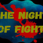The Night Of Fight